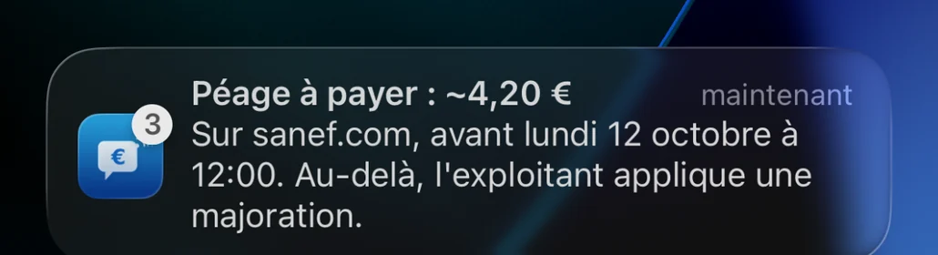Rappel de Péage Notif sur l'écran verrouillé : péage à payer sur sanef.com avant la date limite, majoration au-delà