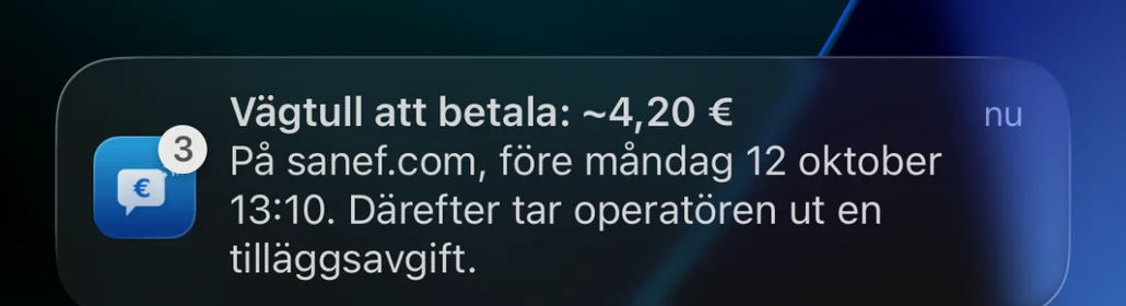 Påminnelse från Péage Notif på låsskärmen: vägtull att betala på sanef.com före fristen, därefter med tilläggsavgift