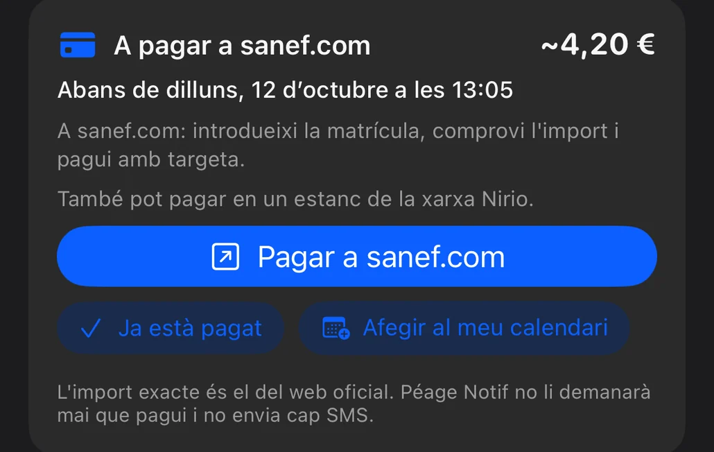 Resum de final de trajecte: targeta «A pagar a sanef.com» amb l'import, la data límit i els passos per pagar